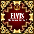 Elvis: The One and Only Vol 2
