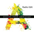broken door - Addicted (Radio Edit)