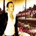 Wherever you will go