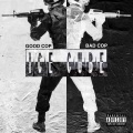 Good Cop Bad Cop (Explicit)