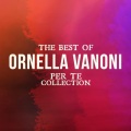 The Best Of Ornella Vanoni (Per te collection)