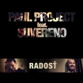 Paul Project、Suvereno - Radost