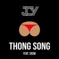 Thong Song (feat. Sisqo)(Explicit)