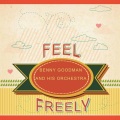 Benny Goodman And His Orchestra - It’s Been So Long