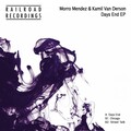 Morro Mendez、Kamil Van Derson - Days End