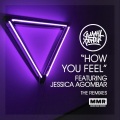 How You Feel (Crissy Criss Vocal Remix)