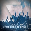 Guy Vawn、Coldbeat - Came Here To Dance (Original 2015 Mix)