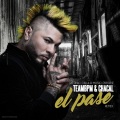 Chacal - El Pase (DJ Unic & Teambpm Remix)