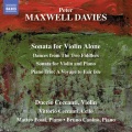 MAXWELL DAVIES, P.: Sonata for Violin Alone / The Two Fiddlers: Dances / Violin Sonata / A Voyage to