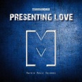StaakRavingMad - Presenting Love
