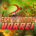 Spai & Jimmy - Vorrei