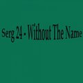 Serg24 - Two Generations (Original Mix)(Remix)