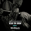 Jackson Brainwave - Hear the Drum (Sejake Dub Edit)