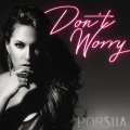 Porsha、JRDN - Don't Worry