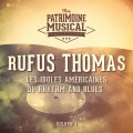 Rufus Thomas - You Said