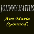 Johnny Mathis - Ave Maria