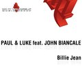 John Biancale、Paul & Luke - Billie jean (Paolo Ortelli Vs Degree Edit)