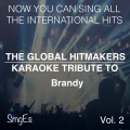 The Global HitMakers: Brandy, Vol. 2