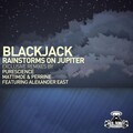 Black Jack、alexander east - Rainstorms On Jupiter (Mattimoe & Perrine )(Remix)
