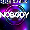 DJ Silk - Nobody