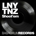 LNY、TNZ - Shoot'Em