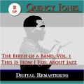 Quincy Jones - The Birth of a Band