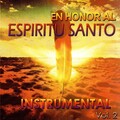 En Honor al Espíritu Santo: Instrumental, Vol. 2