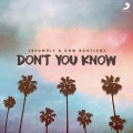 Don't You Know (Beowülf & Dom Bootleg)