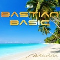 Bastian Basic - Paradise (Original Mix Edit)