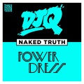 dj q、PowerDress - Naked Truth (2 Step Edit)