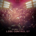 Mechanik Project - Lose Control (F-EDM)(Original Mix)