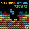 Sean Finn、Jay Frog - Tetriz