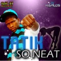 Tatik - So Neat