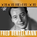 Fred Bertelmann - Sie Hiess Tina Lukretia