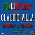 Claudio Villa: rarità a 78 giri, Vol. 2 (Italian Best)