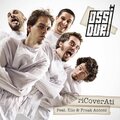 Ossi Duri、Elio - Davanti agli occhi miei (Elio)
