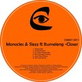 Monocles、Slezz、Itumeleng - Closer (Closely Broken Mix)