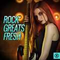 Rock Greats Fresh