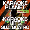 Karaoke Hits Suzi Quatro (Karaoke Version)