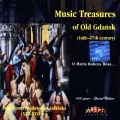 Musik Treasures of Old Gdansk (14th -17th Century)