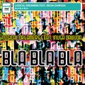 Logical Dreamers - Bla Bla Bla