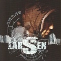 Larsen - Incontournable