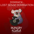 Dominick - Lost Sense Domination