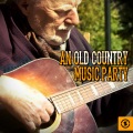 An Old Country Music Party