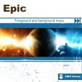 PMP Library: Epic (Foreground and Background Music for Tv, Movie, Advertising and Corporate Video)