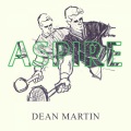 Dean Martin - Until The Real Thing Comes Along