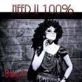 Baby K - Need U