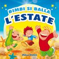 Le mele canterine - L'estate dei mille colori