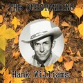Hank Williams - My Buckets Got a Hole in It