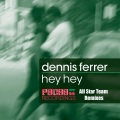 Dennis Ferrer - Hey Hey (John Jacobsen & Anzwer Remix)